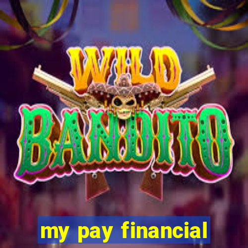 my pay financial